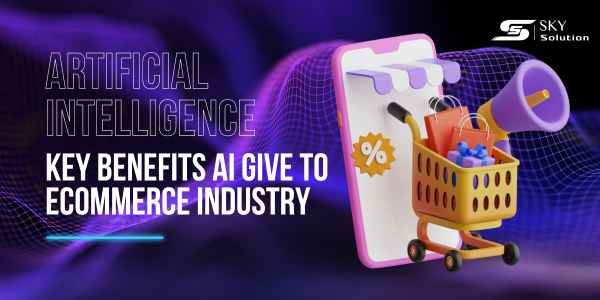 benefits-ai-give-to-the-ecommerce