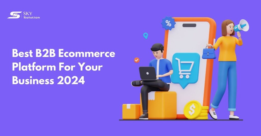 B2B Ecommerce Platform