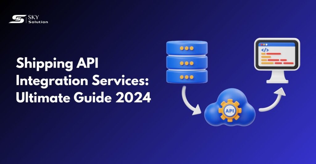 shipping api integration services
