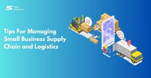 tips-for-managing-small-business-supply-chain-and-logistics